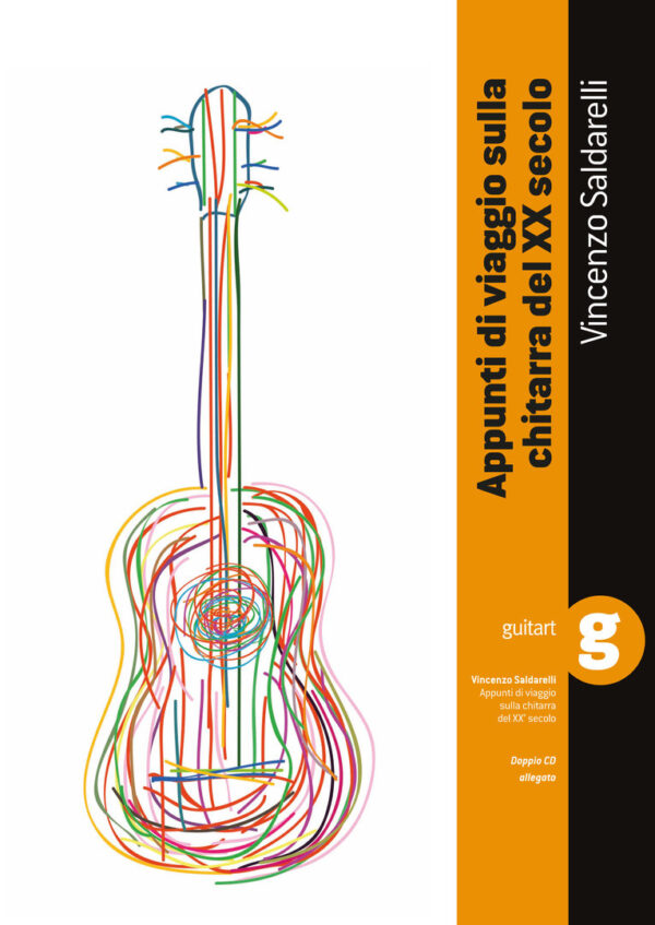 La chitarra del XX secolo + 2 cd